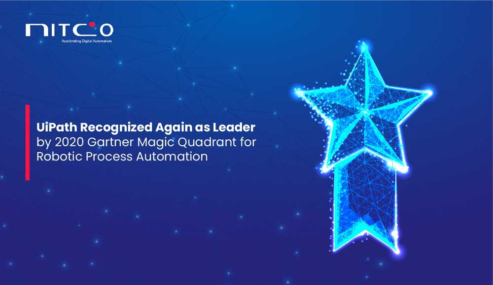 UiPath Recognized Again as Leader by 2020 Gartner Magic Quadrant for Robotic Process Automation 